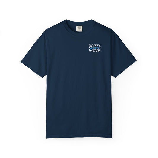 Faith Over Fear Tee