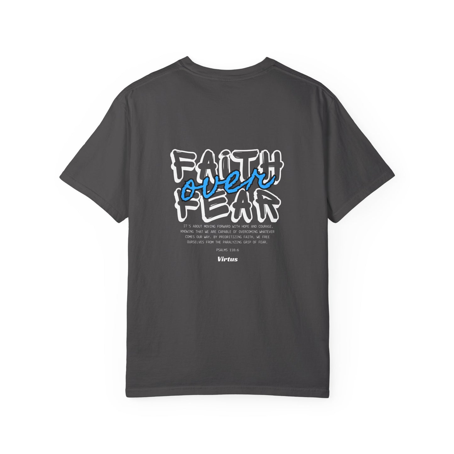 Faith Over Fear Tee