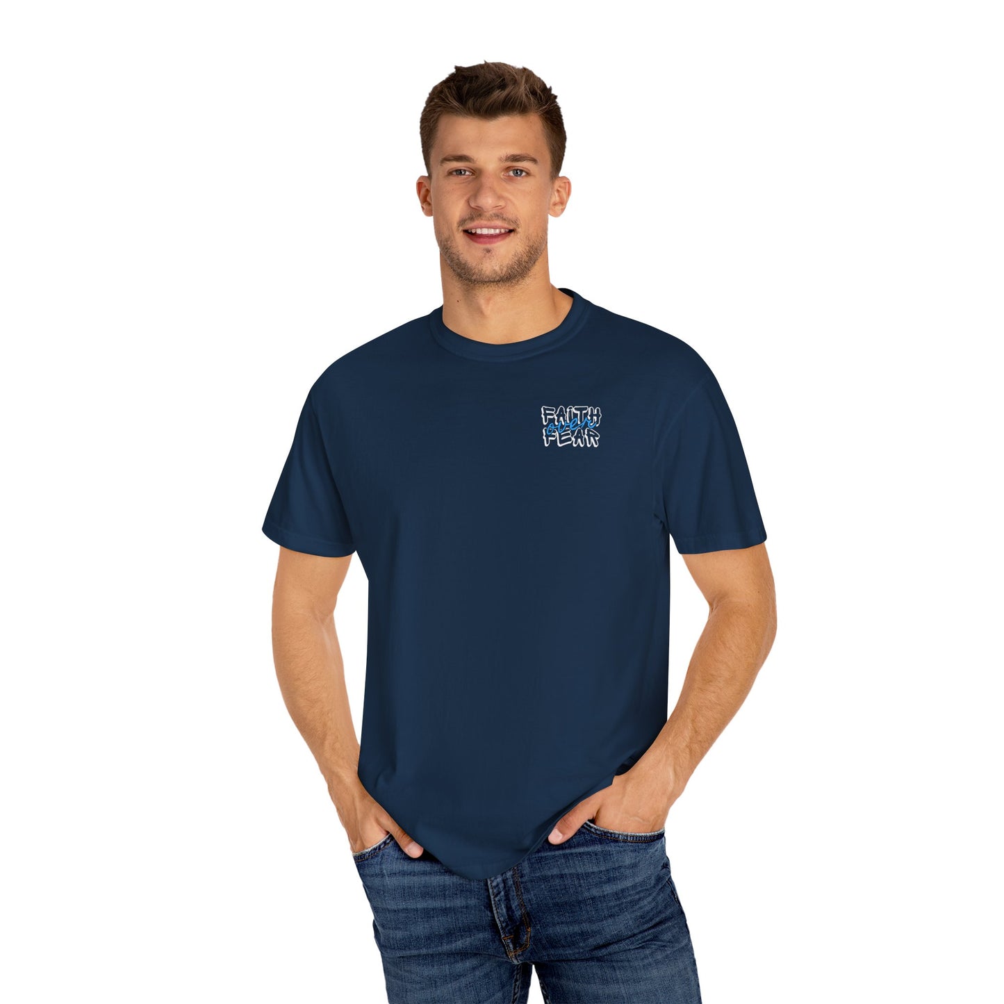 Faith Over Fear Tee